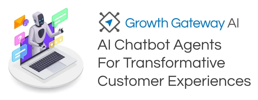 growth gateway AI Chatbot Agents