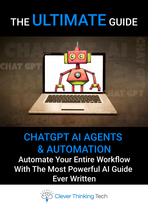chatGPT AI agents & automation - the most powerful AI guide ever written